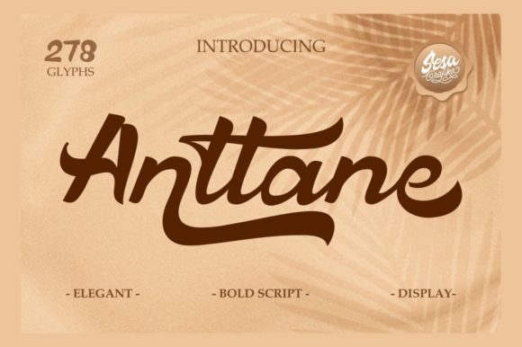 Anttane: A Bold Script Font for Editorial Design