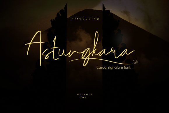 Astungkara: A Casual Script Font for Editorial Elegance