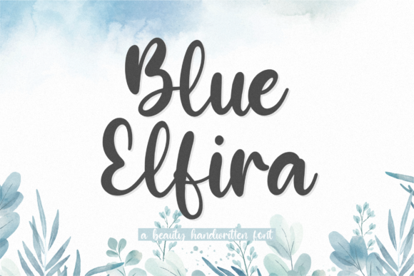 Blue Elfira: A Handwritten Font for Editorial Design