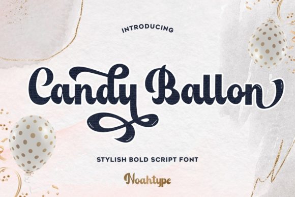 Candy Ballon: A Playful Font for Eye-Catching Campaigns