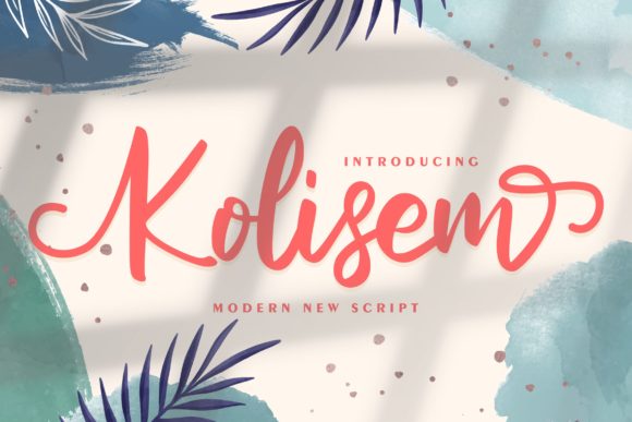 Kolisem: A Sweet Script Font for Modern Campaigns