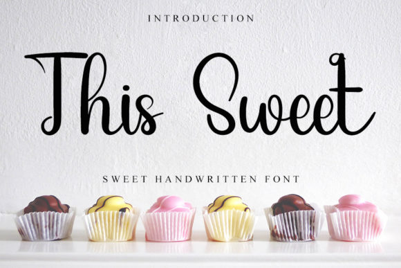 This Sweet: A Handwritten Font for Modern Editorial Design